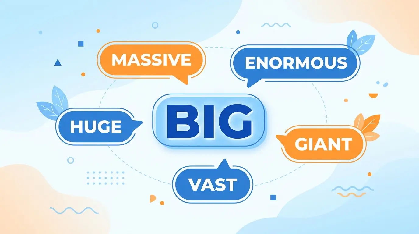 synonyms for big in english