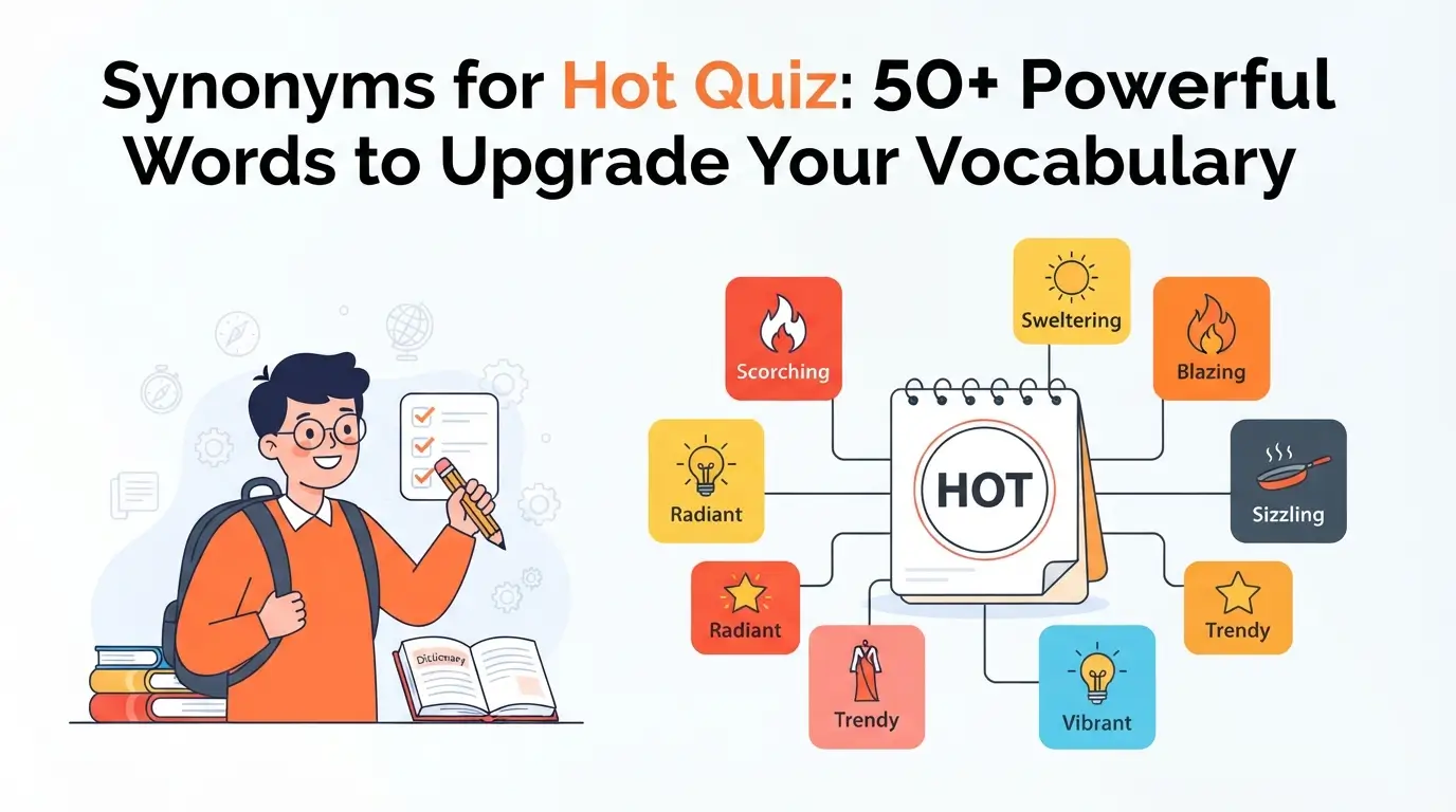 synonyms for hot quiz